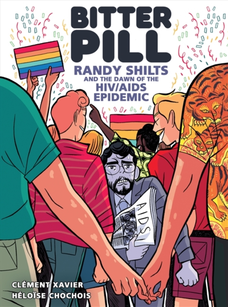 Bitter Pill : Randy Shilts and the Dawn of the HIV/AIDS Epidemic/Product Detail/Graphic Novels
