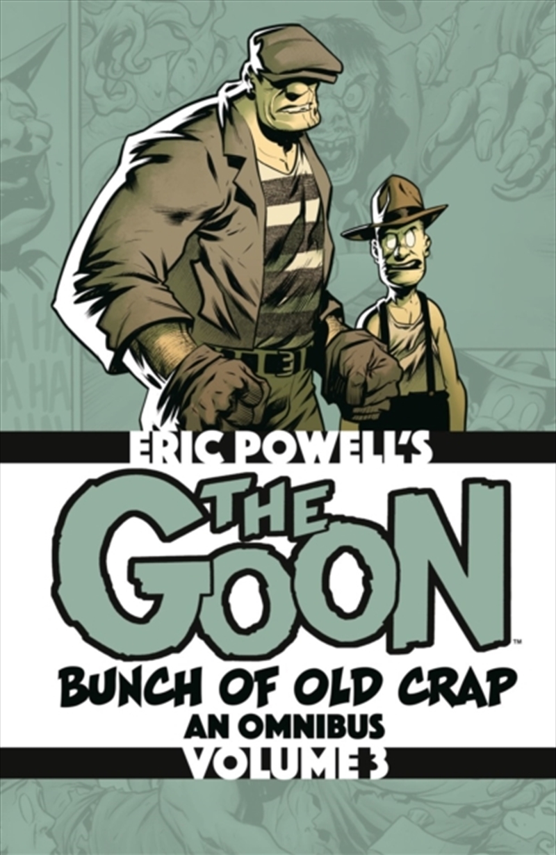 The Goon: Bunch of Old Crap Omnibus Volume 3/Product Detail/Graphic Novels