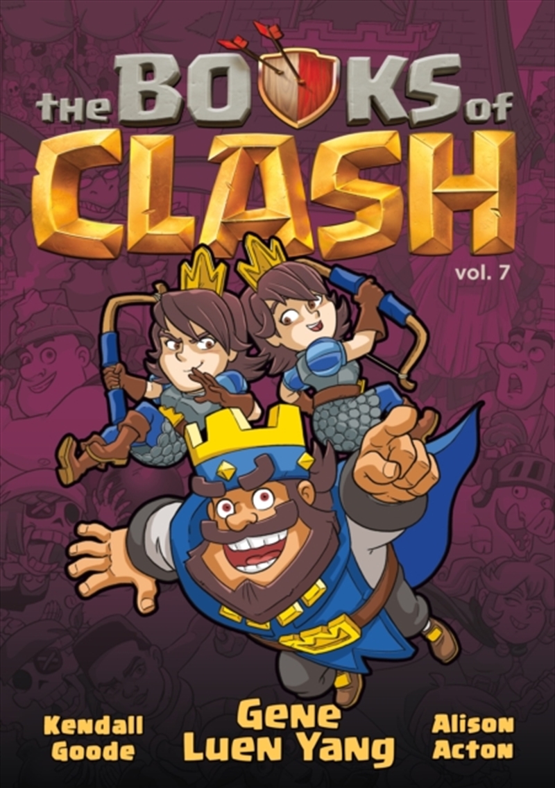 The Books of Clash Volume 7: Legendary Legends of Legendarious Achievery/Product Detail/Graphic Novels