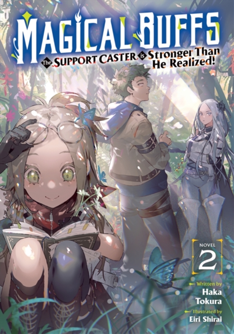 Magical Buffs: The Support Caster is Stronger Than He Realized! (Light Novel) Vol. 2/Product Detail/Graphic Novels