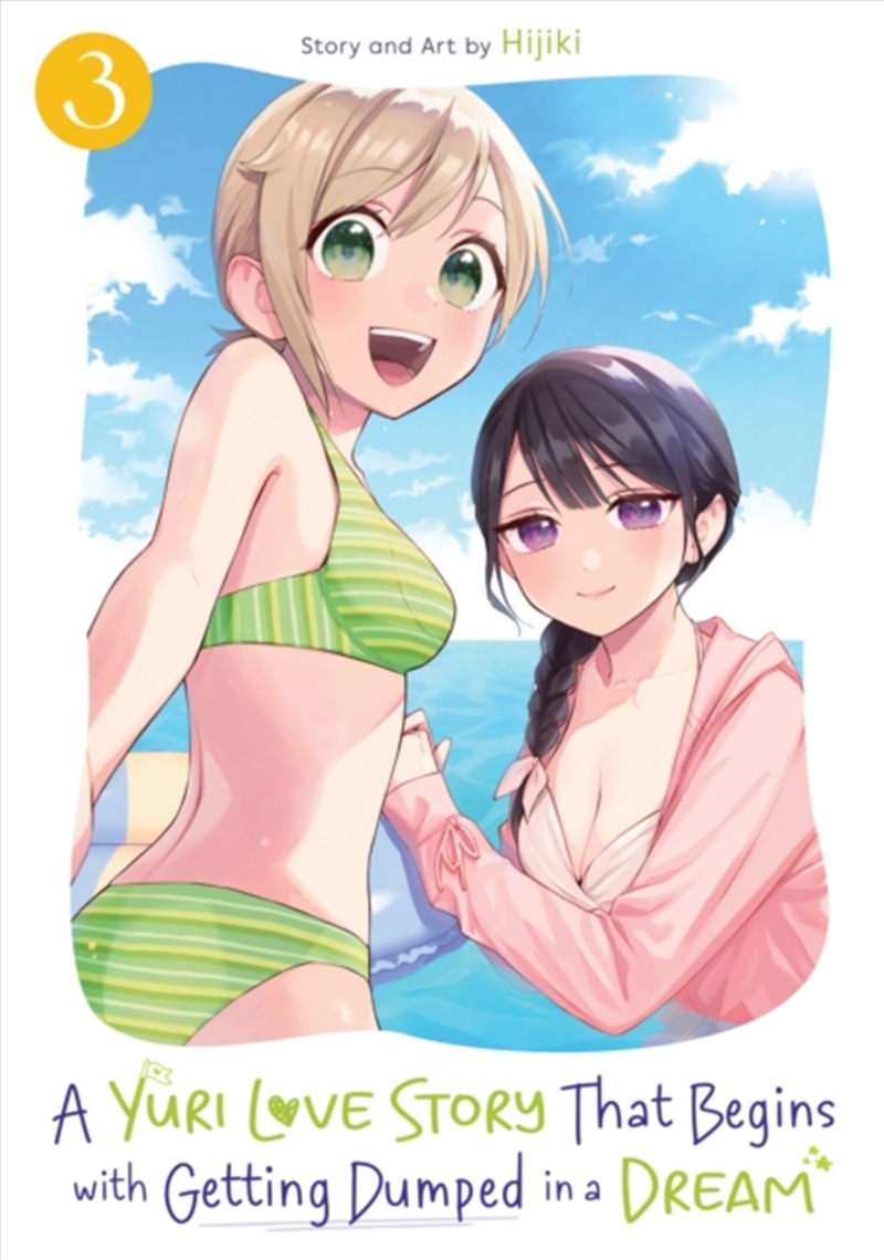 A Yuri Love Story That Begins with Getting Dumped in a Dream Vol. 3/Product Detail/Graphic Novels