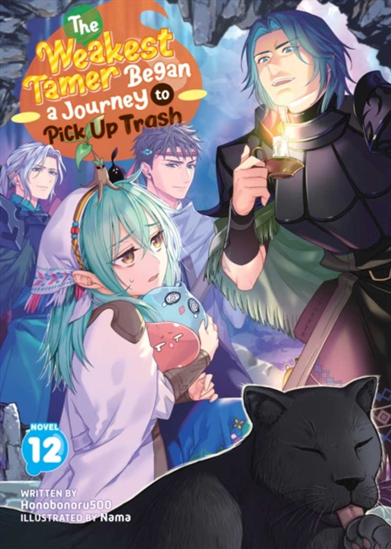 The Weakest Tamer Began a Journey to Pick Up Trash (Light Novel) Vol. 12/Product Detail/Graphic Novels
