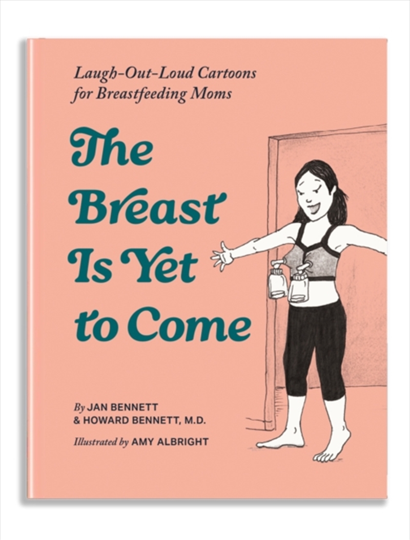 The Breast is Yet to Come : Cartoons for Nursing Moms/Product Detail/Graphic Novels
