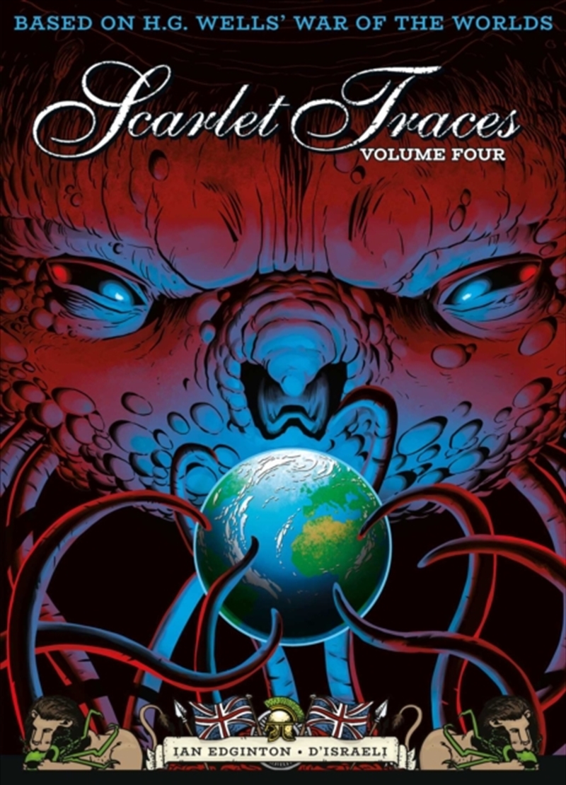 The Complete Scarlet Traces, Volume Four : Volume 4/Product Detail/Graphic Novels