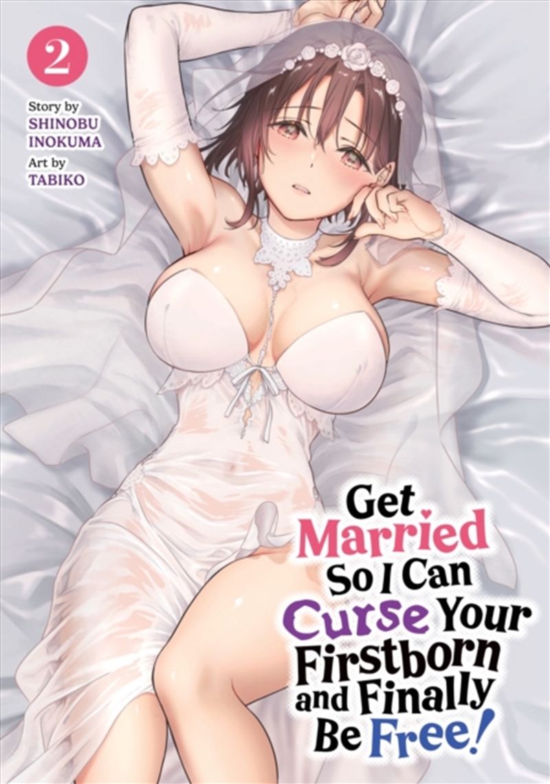 Get Married So I Can Curse Your Firstborn and Finally Be Free! Vol. 2/Product Detail/Graphic Novels