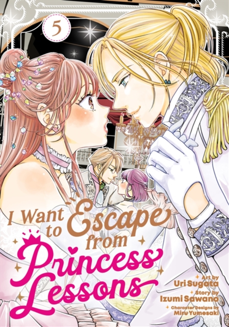 I Want to Escape from Princess Lessons (Manga) Vol. 5/Product Detail/Manga