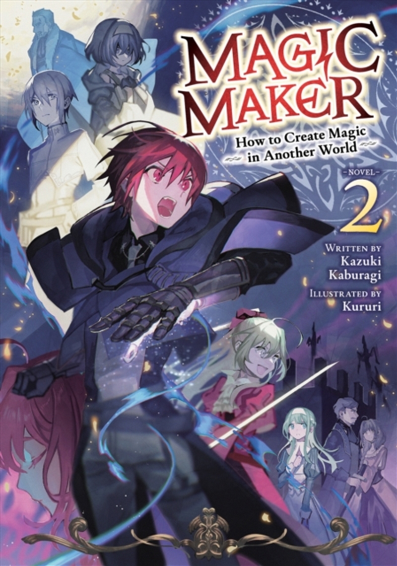 Magic Maker: How to Create Magic in Another World (Light Novel) Vol. 2/Product Detail/Graphic Novels