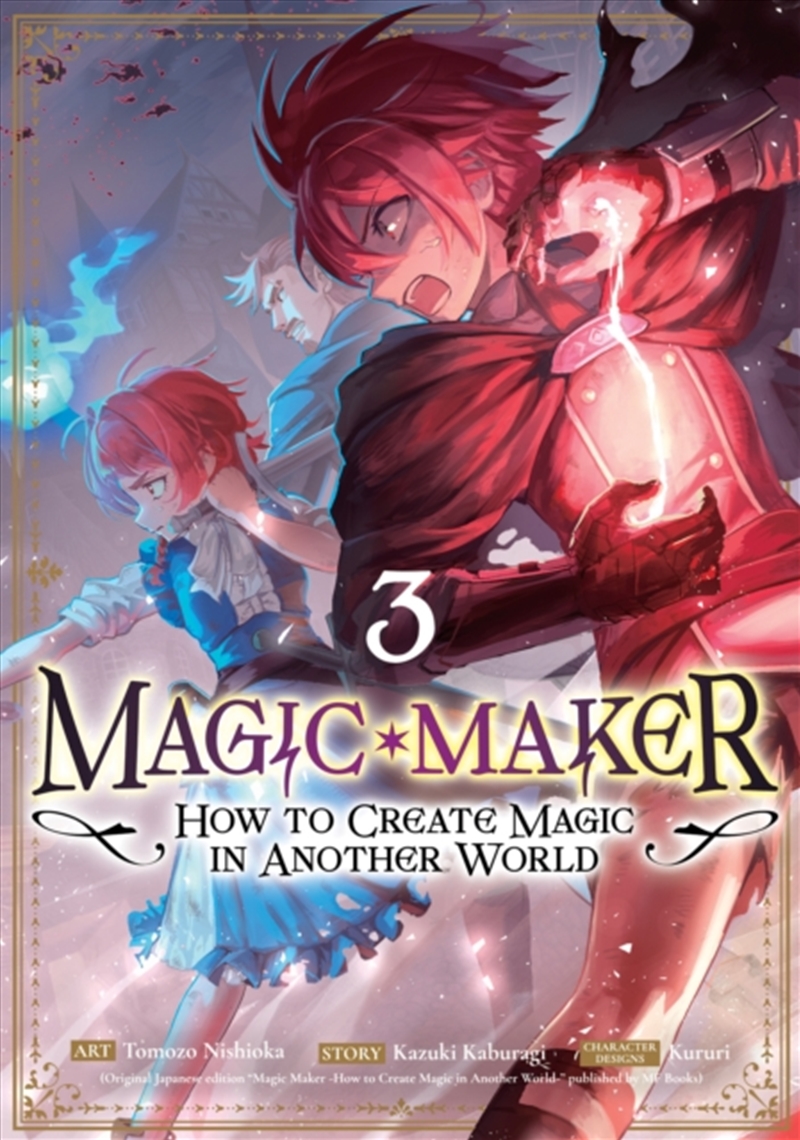 Magic Maker: How to Create Magic in Another World (Manga) Vol. 3/Product Detail/Manga
