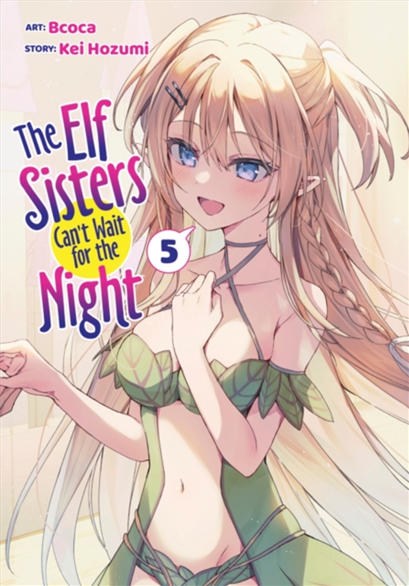 The Elf Sisters Can't Wait for the Night Vol. 5/Product Detail/Graphic Novels