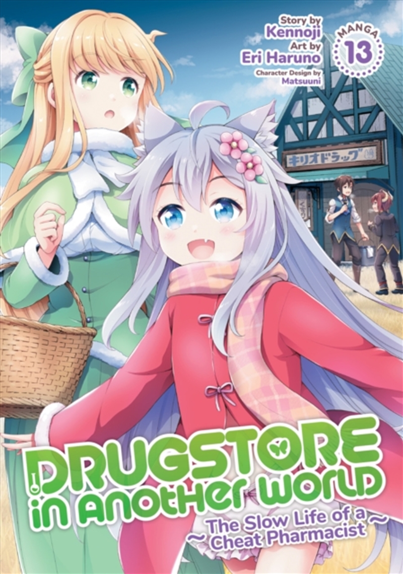 Drugstore in Another World: The Slow Life of a Cheat Pharmacist (Manga) Vol. 13/Product Detail/Manga