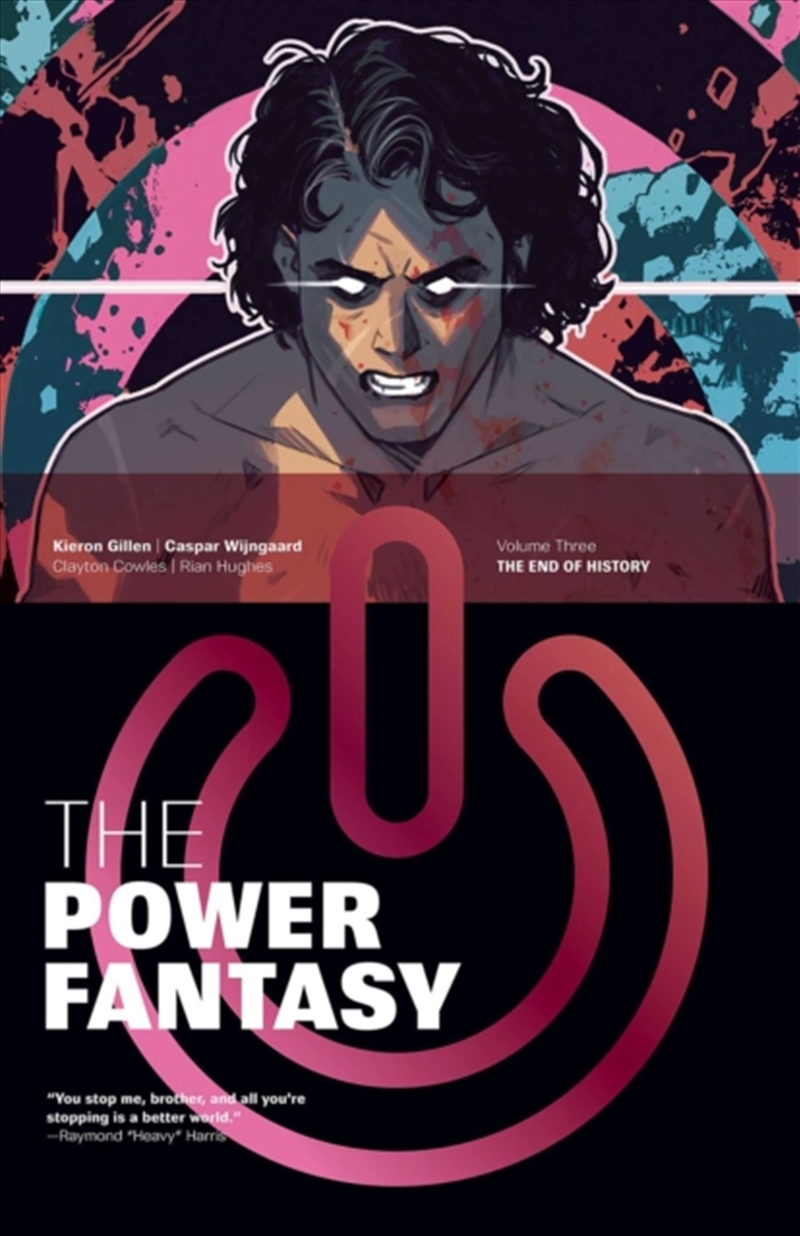 The Power Fantasy Volume 3 : The End of History/Product Detail/Graphic Novels