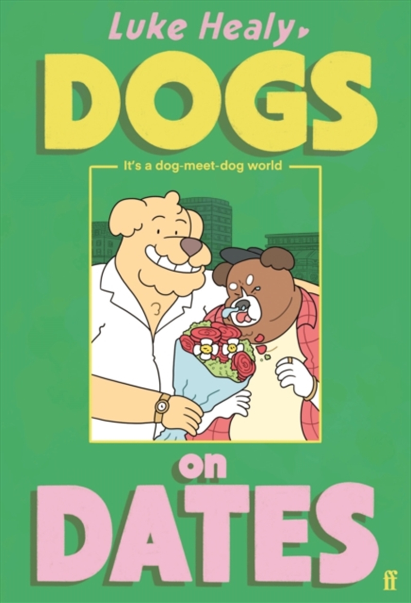 Dogs on Dates/Product Detail/Graphic Novels