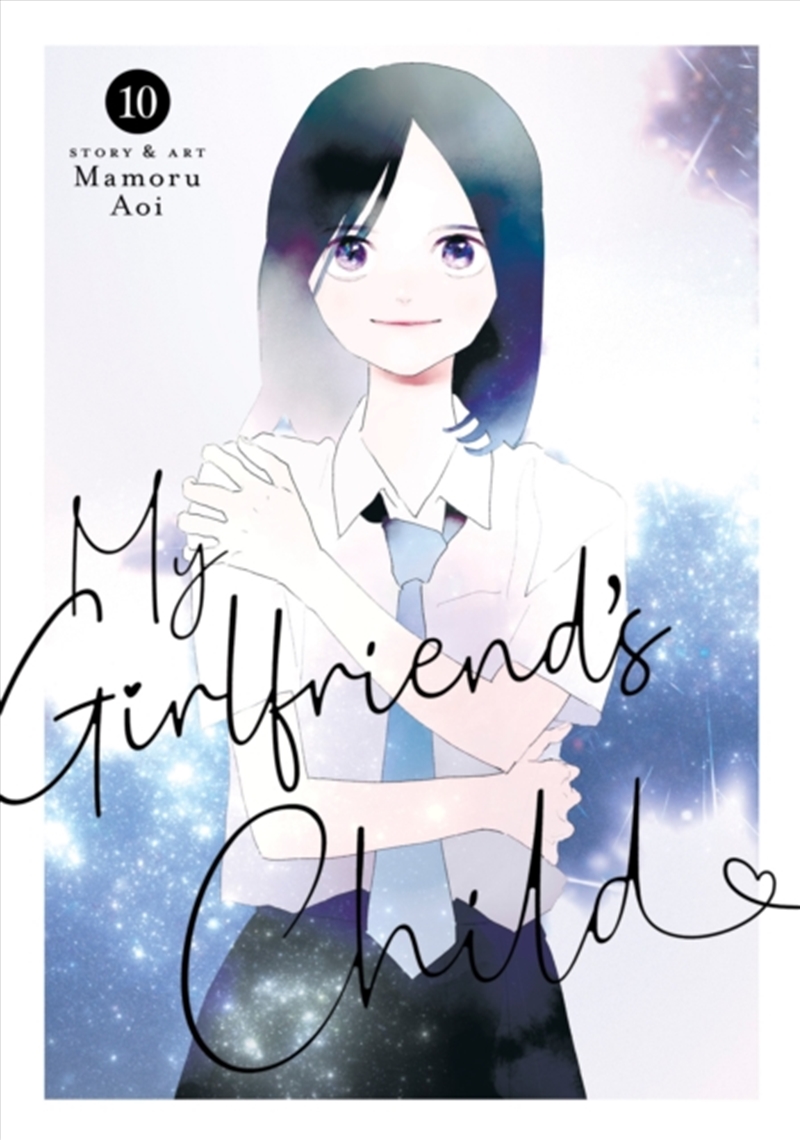 My Girlfriend's Child Vol. 10/Product Detail/Graphic Novels