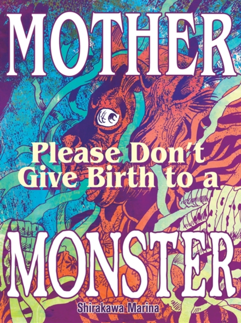 Mother, Please Don't Give Birth to a Monster/Product Detail/Graphic Novels