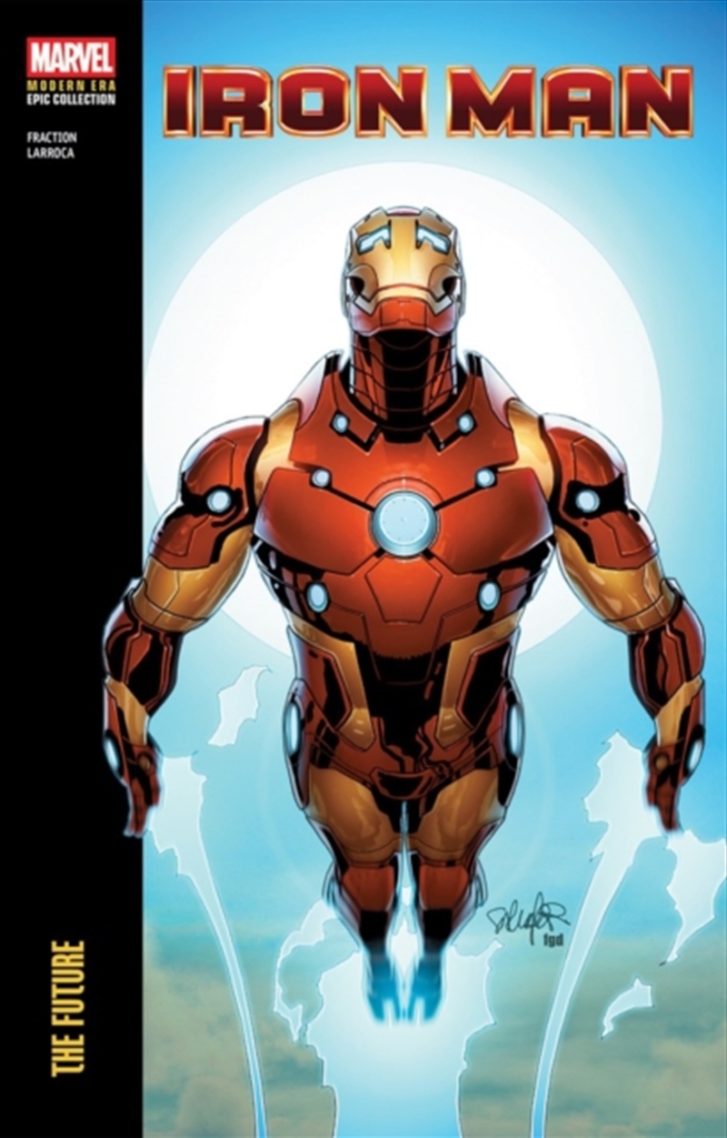 Iron Man Modern Era Epic Collection: The Future/Product Detail/Graphic Novels