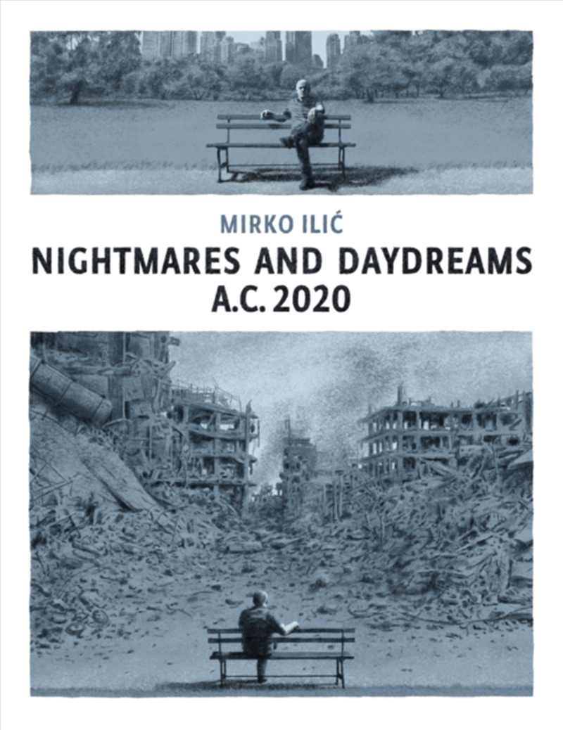 Nightmares and Daydreams: A.C. 2020 : A collection of wordless single-page visual essays by award-wi/Product Detail/Graphic Novels