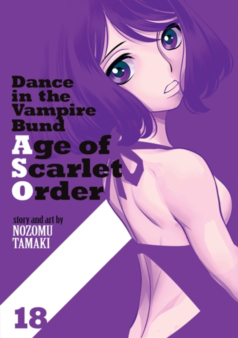Dance in the Vampire Bund: Age of Scarlet Order Vol. 18/Product Detail/Graphic Novels