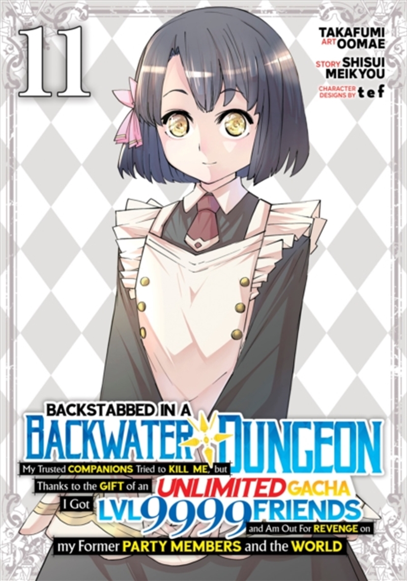 Backstabbed in a Backwater Dungeon: My Party Tried to Kill Me, But Thanks to an Infinite Gacha I Got/Product Detail/Manga