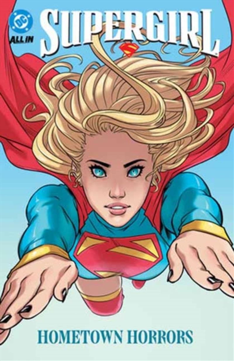 Supergirl Vol. 2: Hometown Horrors/Product Detail/Graphic Novels