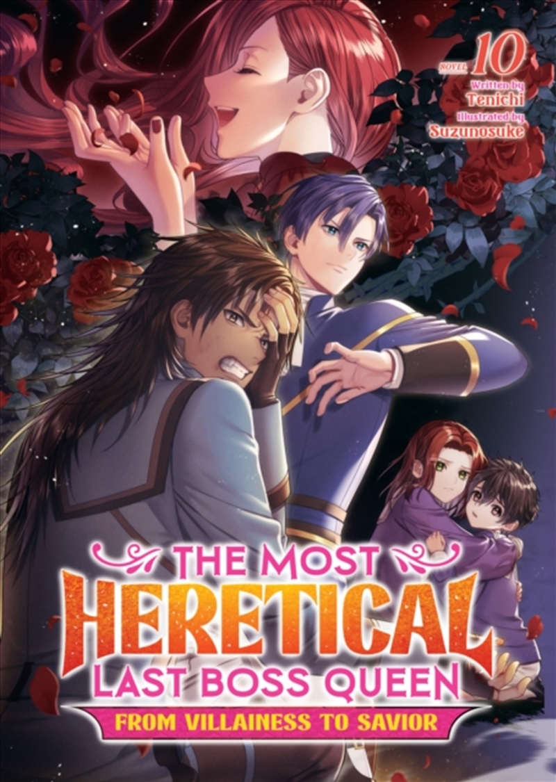 The Most Heretical Last Boss Queen: From Villainess to Savior (Light Novel) Vol. 10/Product Detail/Graphic Novels