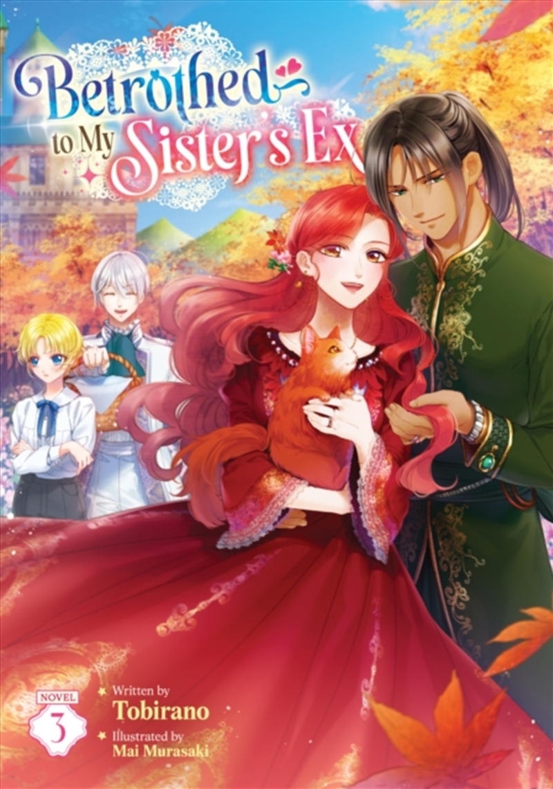 Betrothed to My Sister's Ex (Light Novel) Vol. 3/Product Detail/Graphic Novels