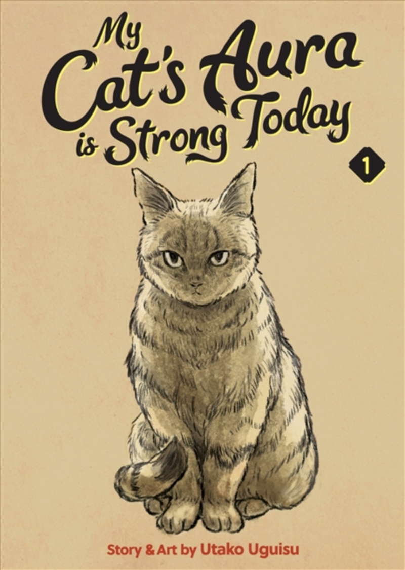 My Cat's Aura is Strong Today Vol. 1/Product Detail/Graphic Novels