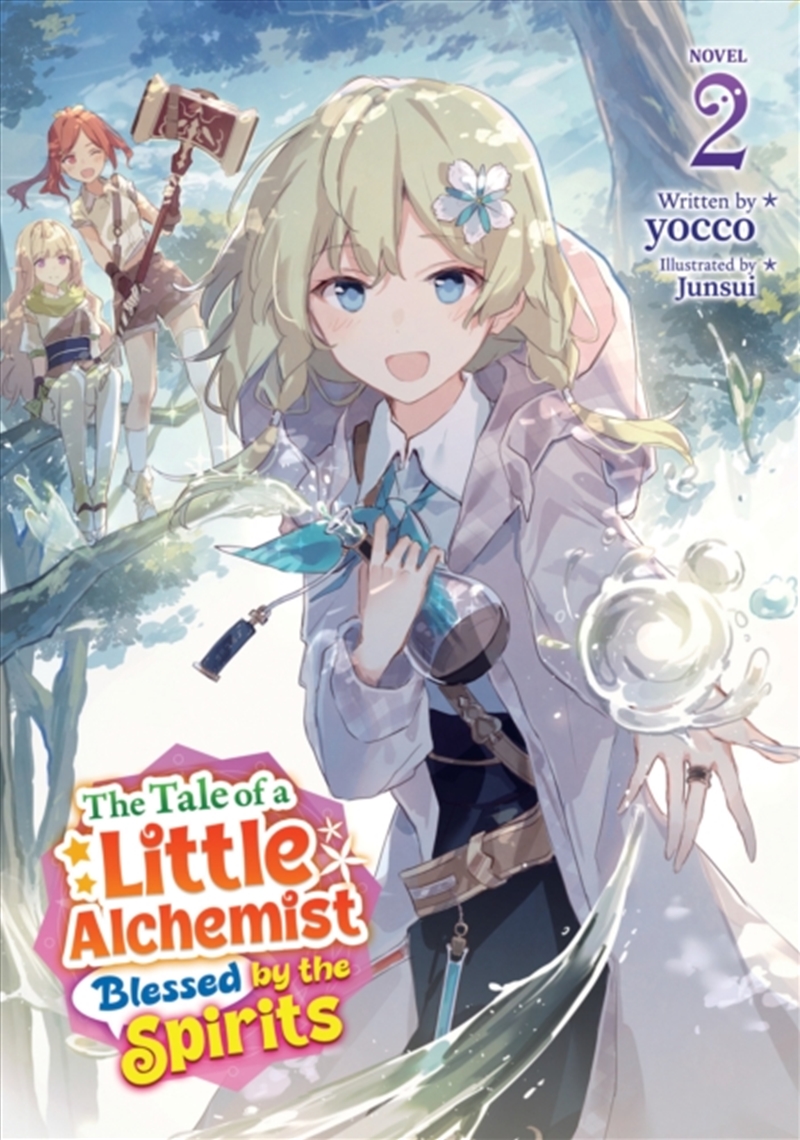 The Tale of a Little Alchemist Blessed by the Spirits (Light Novel) Vol. 2/Product Detail/Graphic Novels