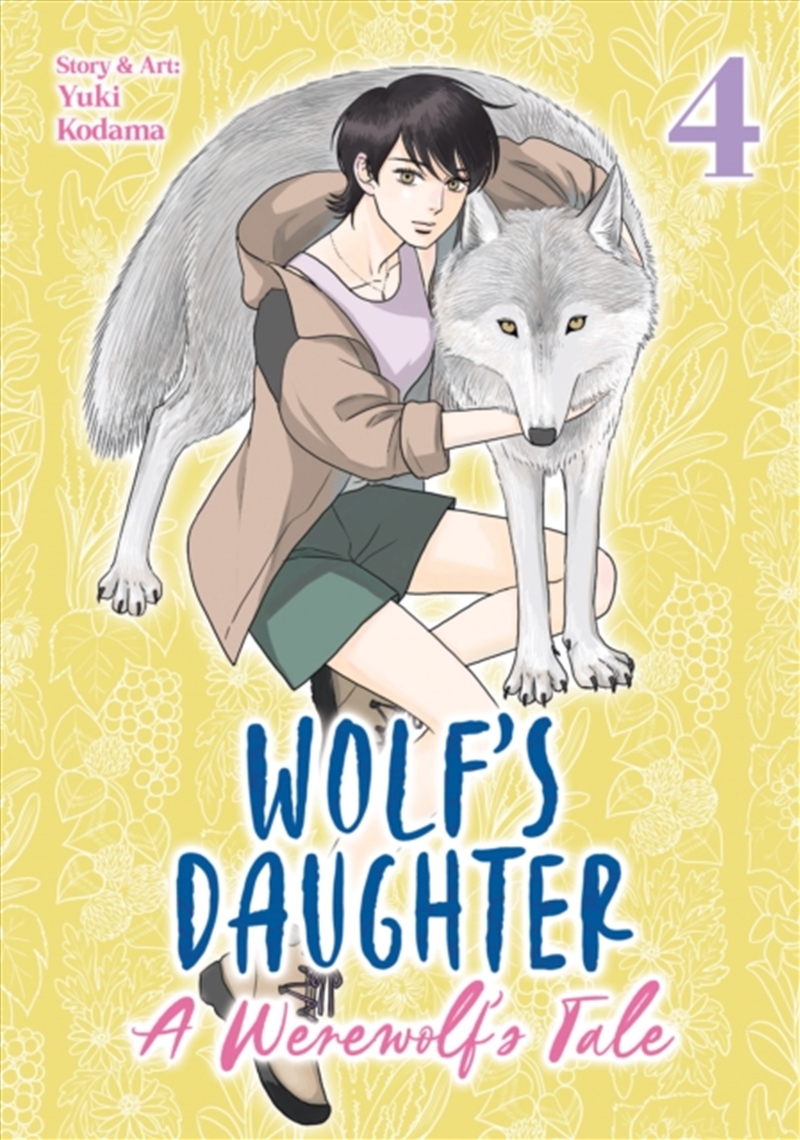Wolf's Daughter: A Werewolf's Tale Vol. 4/Product Detail/Graphic Novels