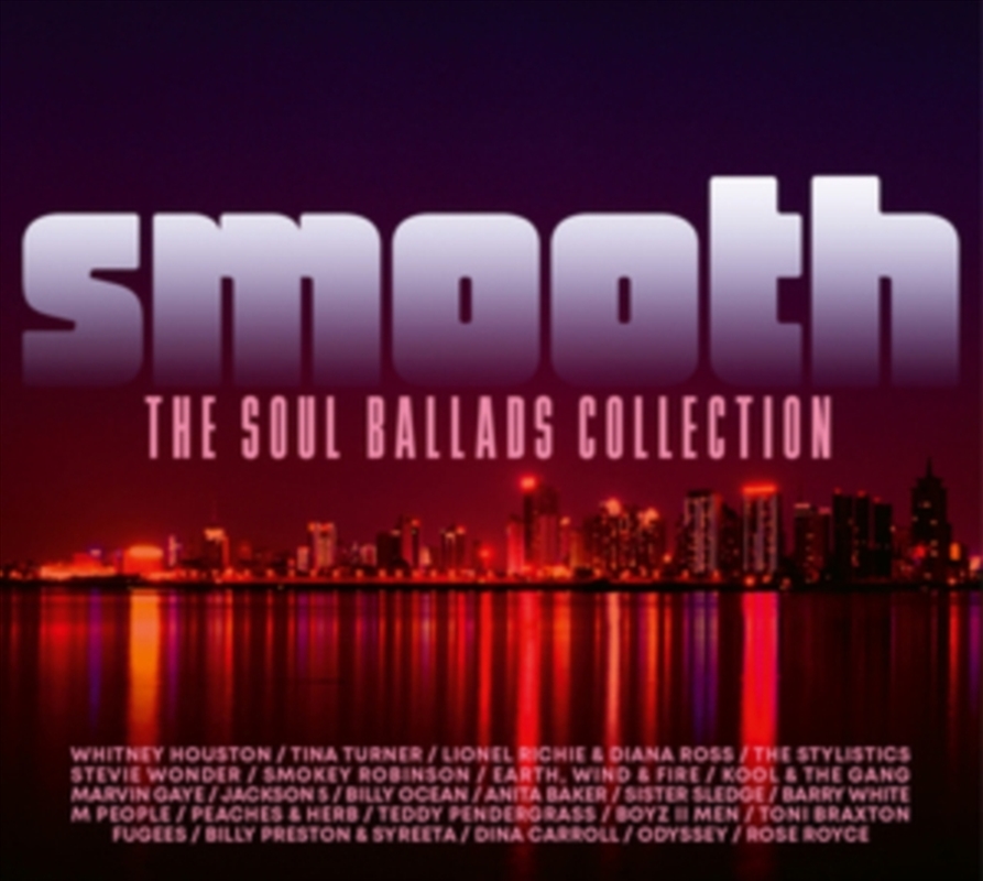 Smooth: The Soul Ballads Collection/Product Detail/R&B