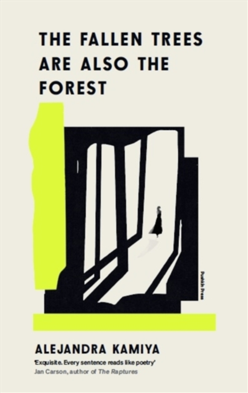 The Fallen Trees Are Also The/Product Detail/General Fiction Books