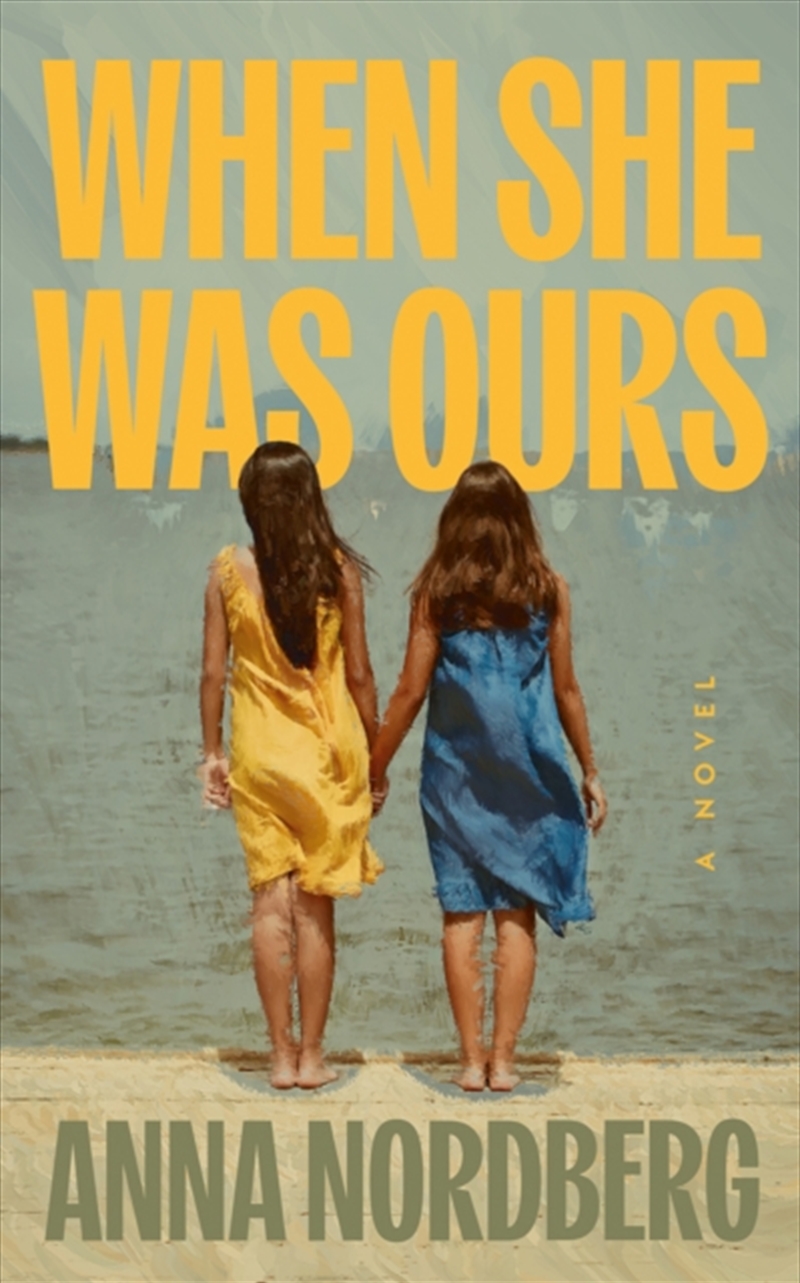 When She Was Ours/Product Detail/General Fiction Books