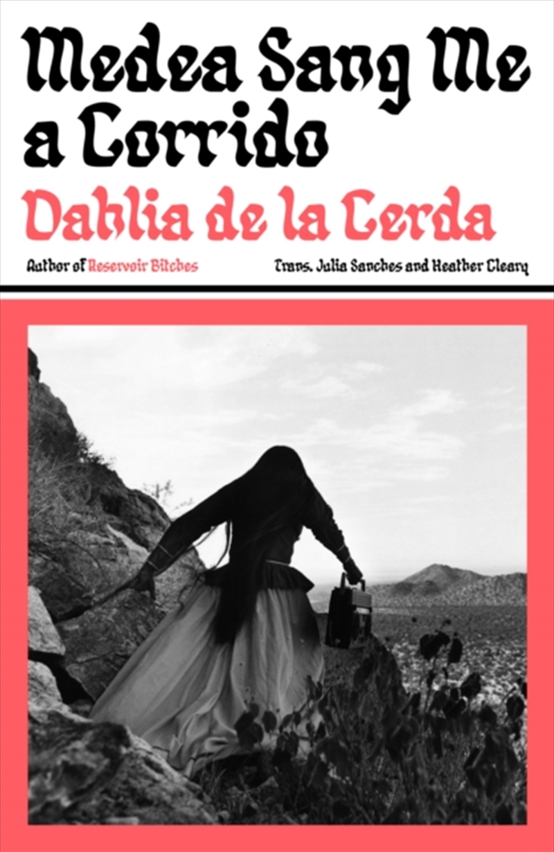 Medea Sang Me A Corrido/Product Detail/General Fiction Books