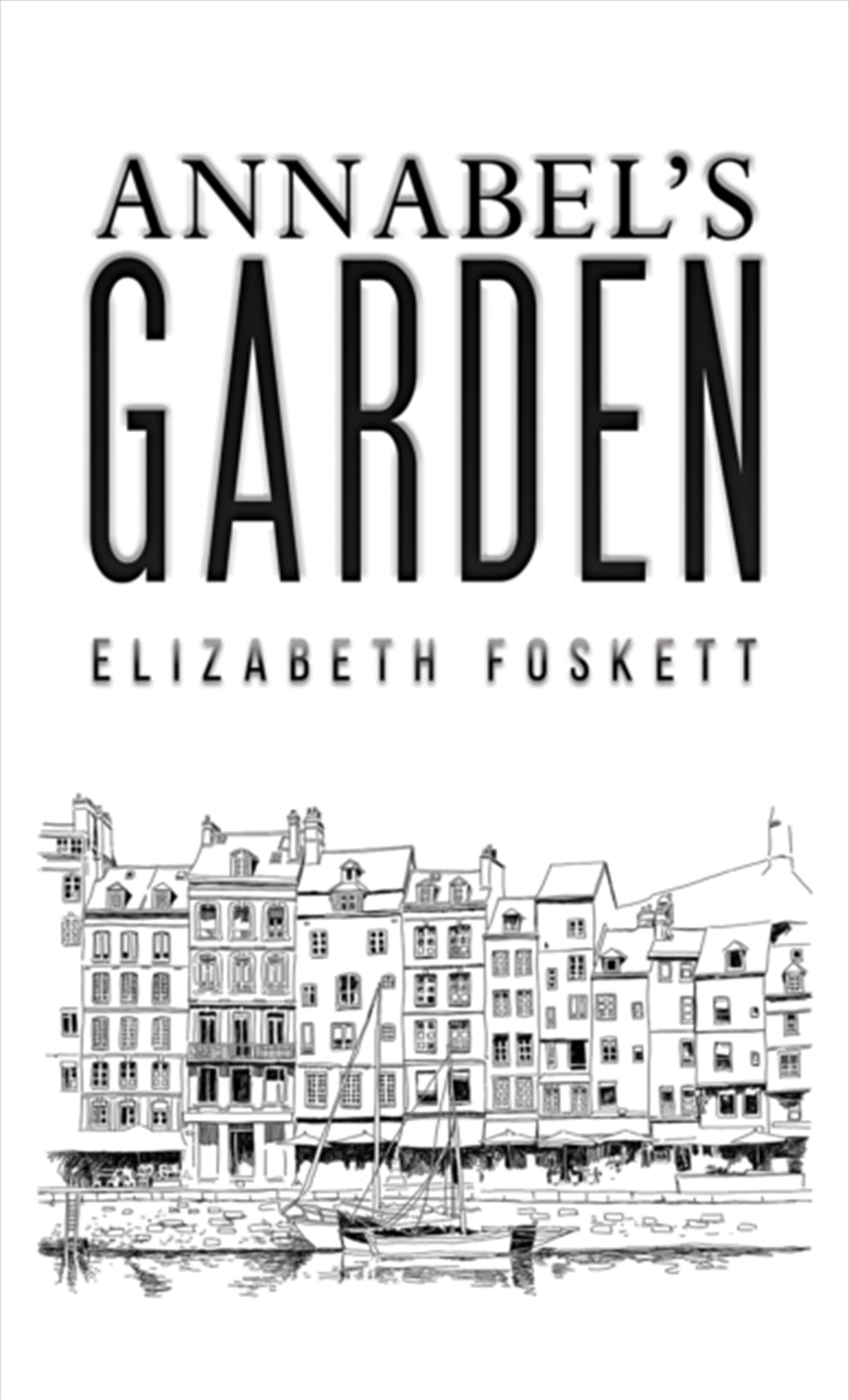 Annabel's Garden/Product Detail/General Fiction Books