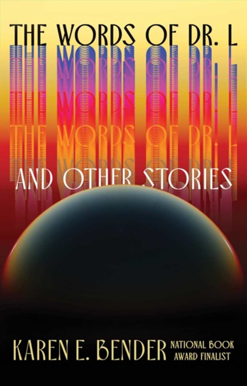 The Words Of Dr. L : And Other/Product Detail/General Fiction Books