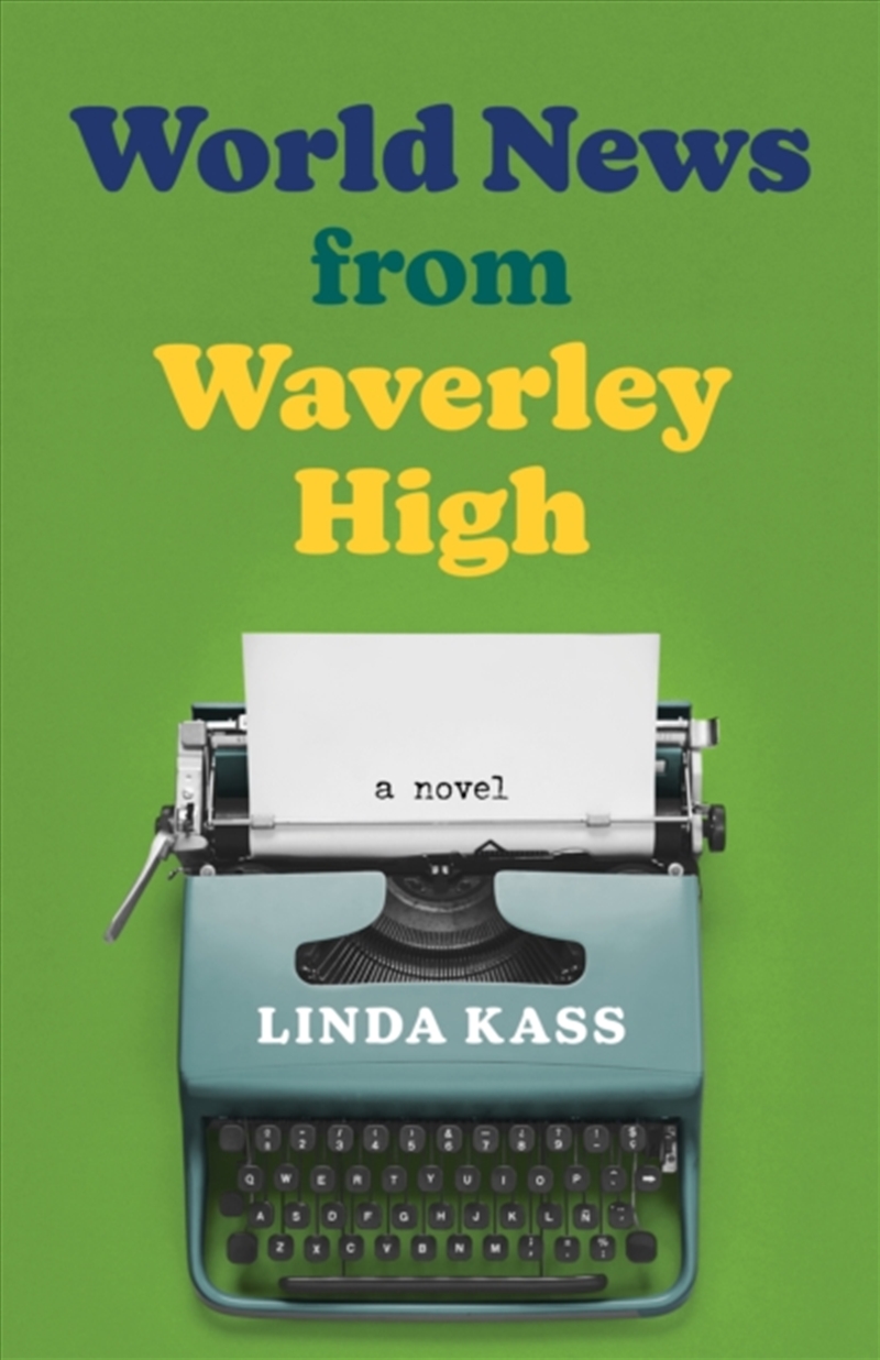 World News From Waverley High/Product Detail/General Fiction Books