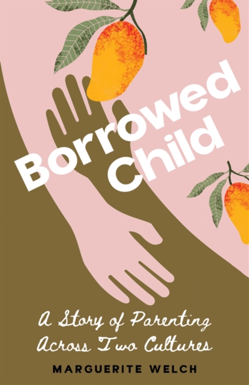 Borrowed Child : A Story Of Pa/Product Detail/General Fiction Books