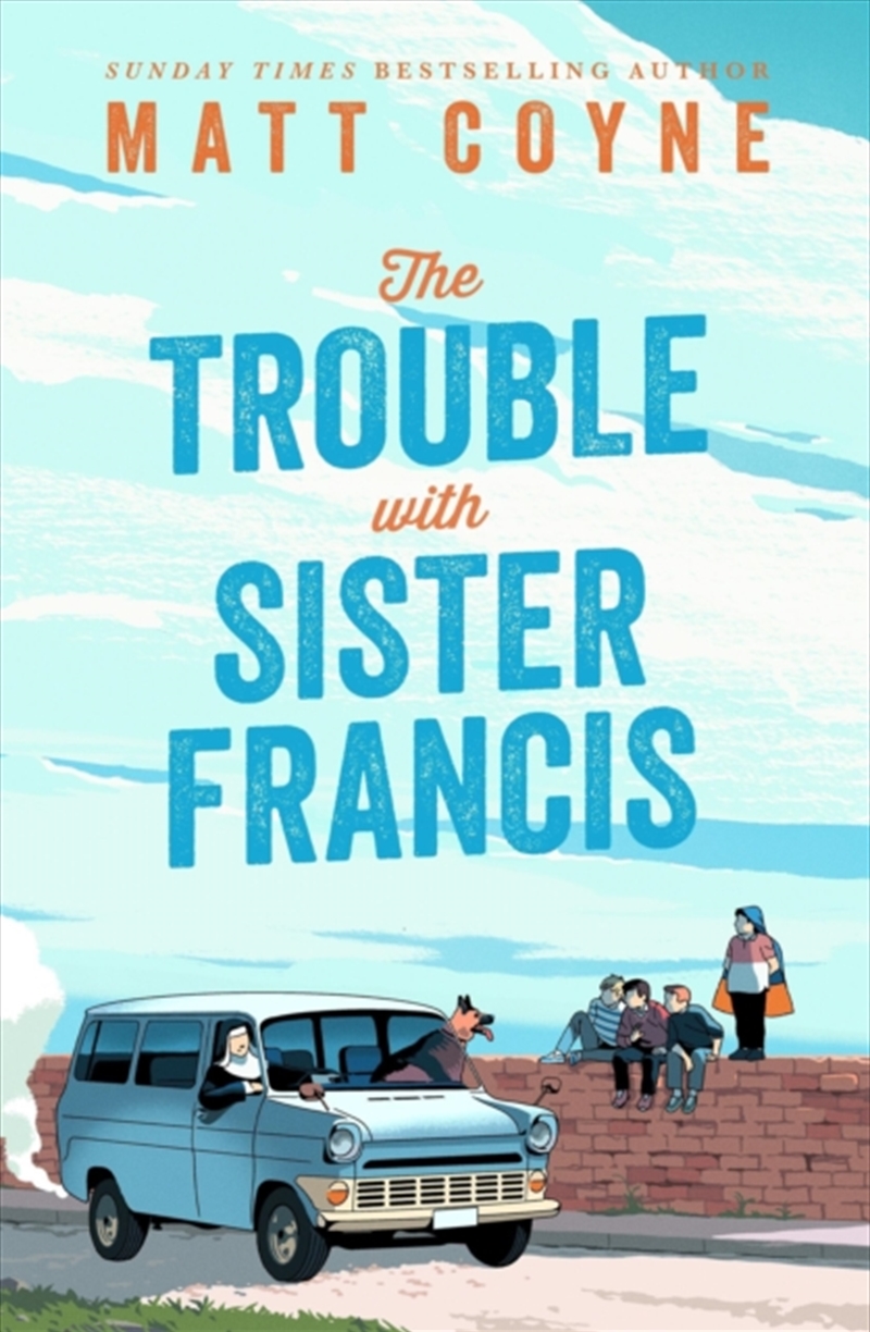 The Trouble With Sister Franci/Product Detail/General Fiction Books