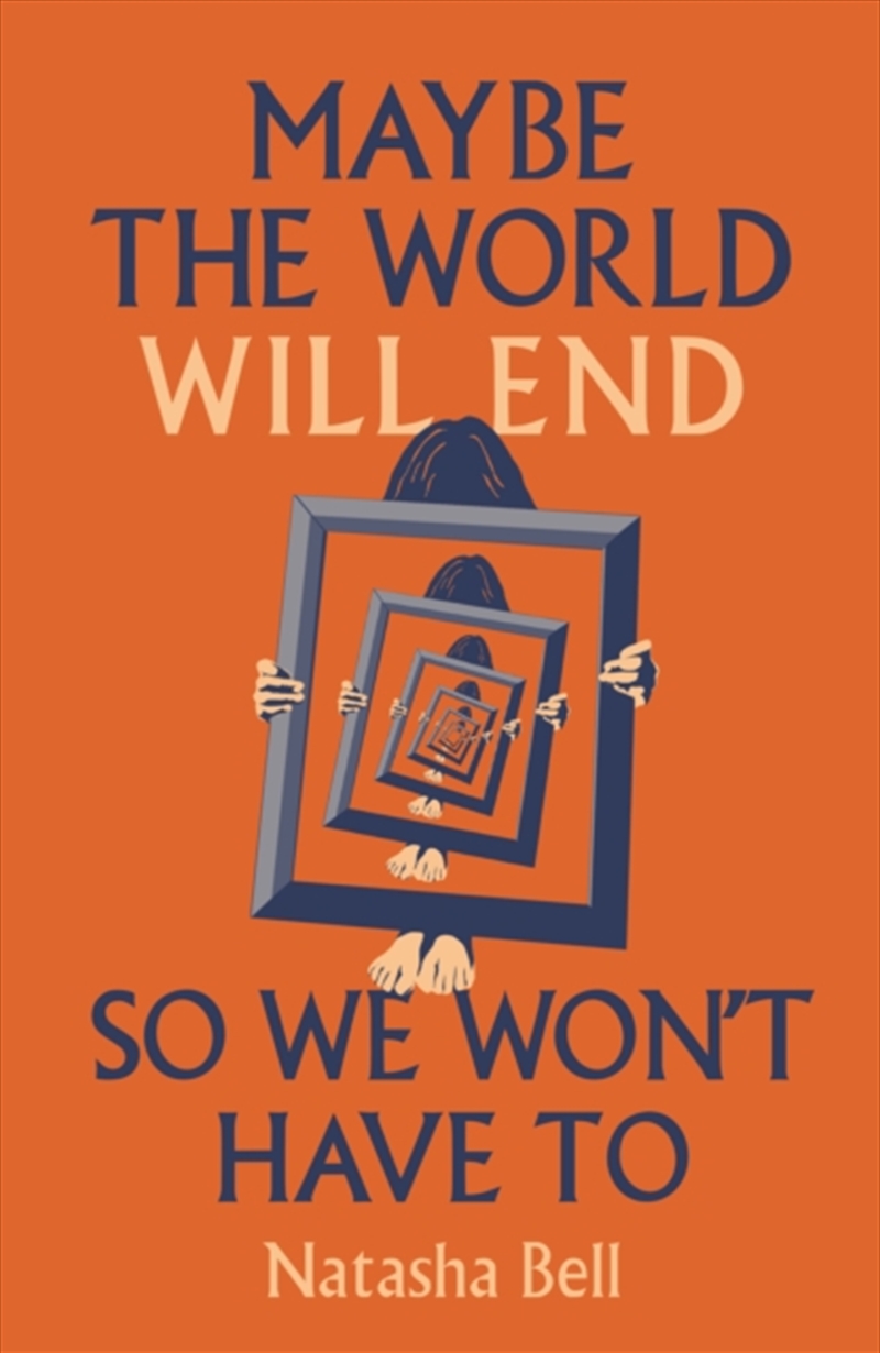 Maybe The World Will End So We/Product Detail/General Fiction Books
