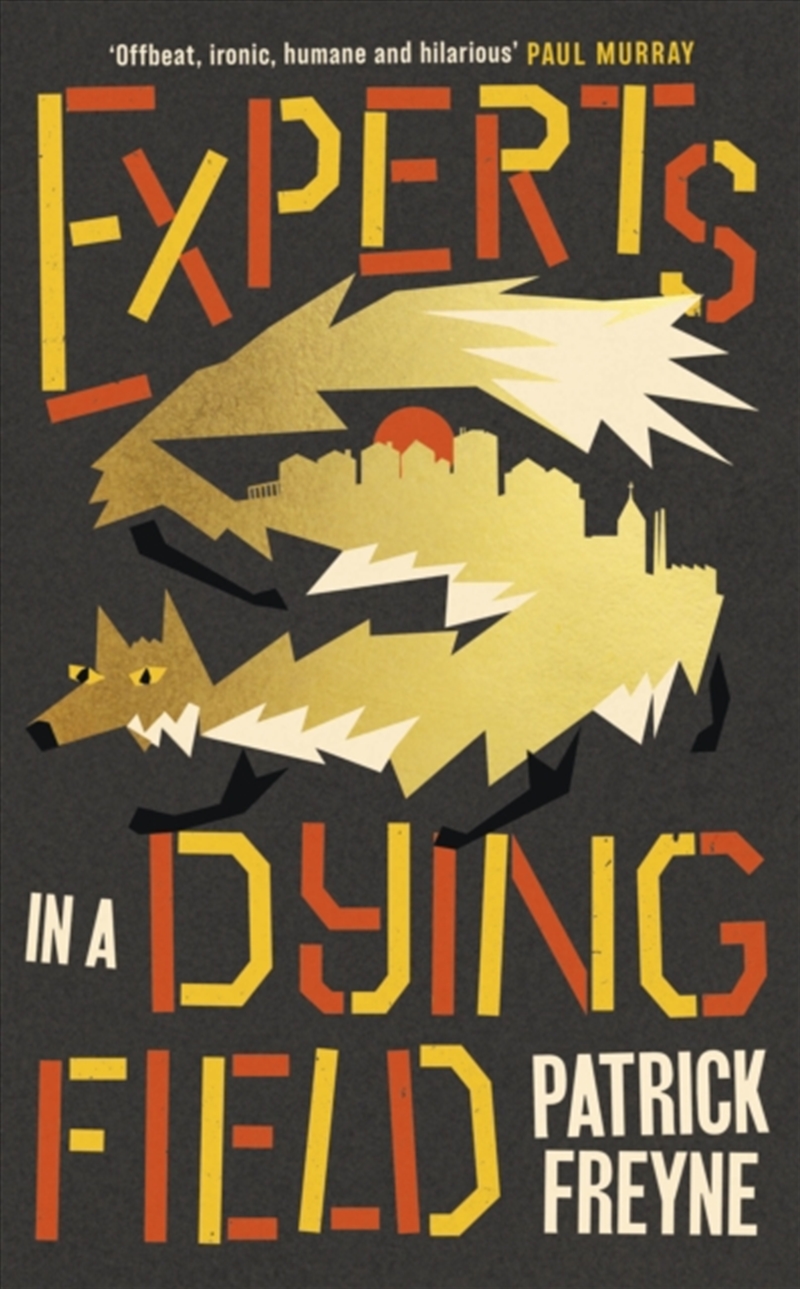 Experts In A Dying Field/Product Detail/General Fiction Books