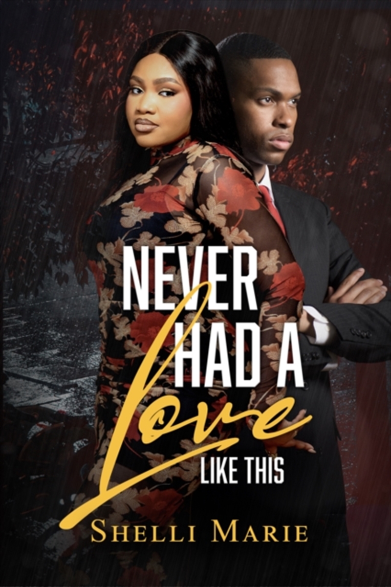 Never Had A Love Like This/Product Detail/General Fiction Books