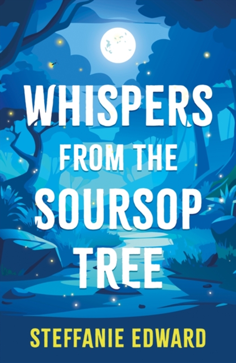 Whispers From The Soursop Tree/Product Detail/General Fiction Books