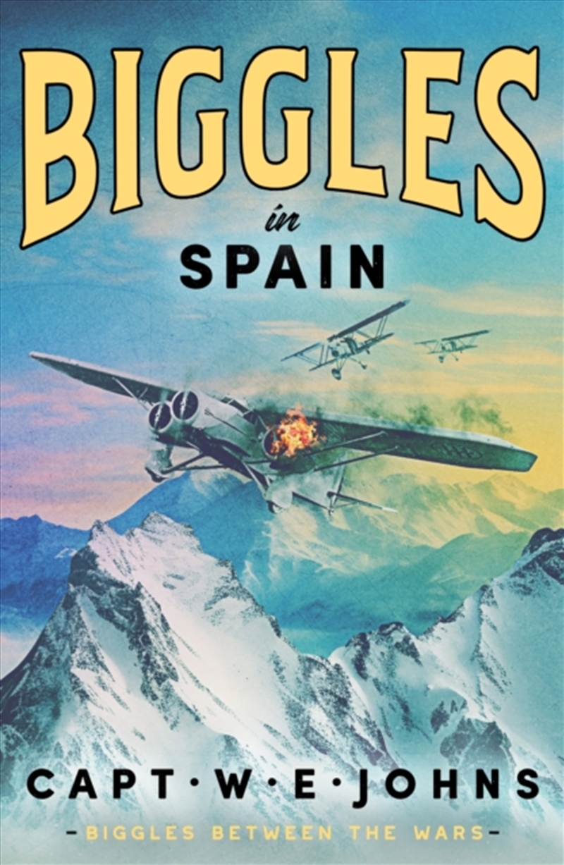 Biggles In Spain/Product Detail/Historical Fiction