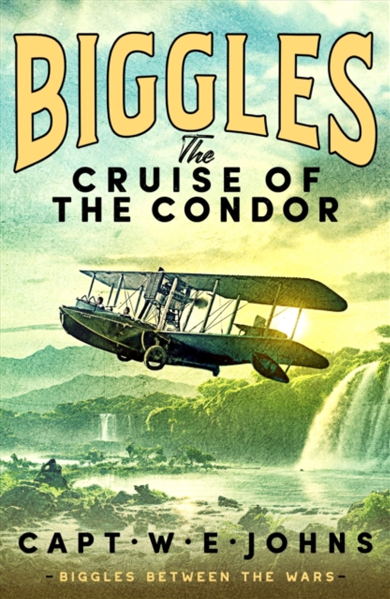 Biggles: The Cruise Of The Con/Product Detail/General Fiction Books