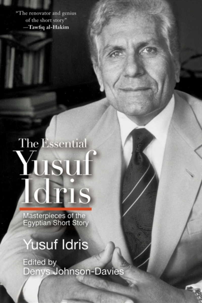 The Essential Yusuf Idris : Ma/Product Detail/General Fiction Books
