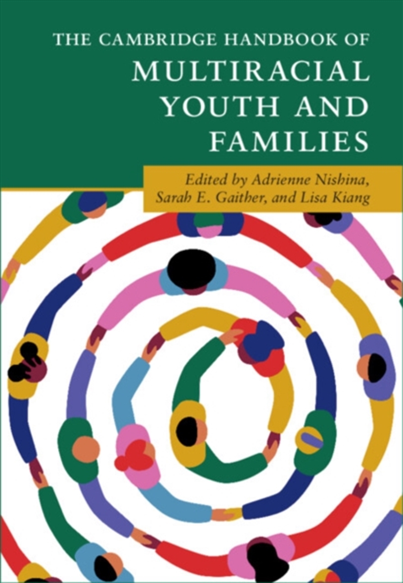 The Cambridge Handbook of Multiracial Youth and Families/Product Detail/Psychology