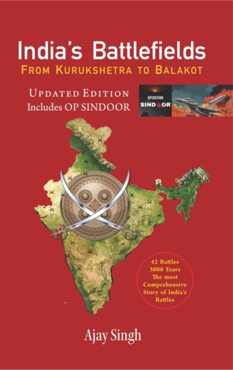 India’s Battlefields From Kurukshetra To Balakot/Product Detail/History