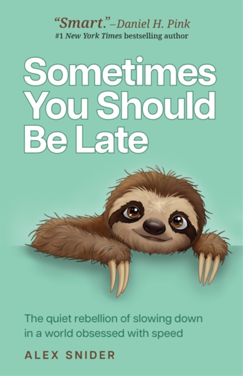 Sometimes You Should Be Late/Product Detail/Self Help & Personal Development