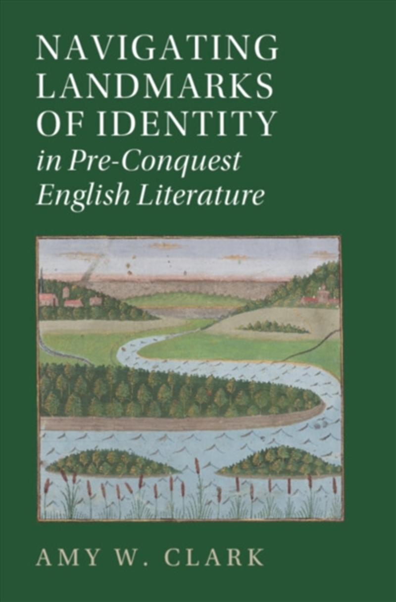 Navigating Landmarks of Identity in Pre-Conquest English Literature/Product Detail/Literature & Poetry