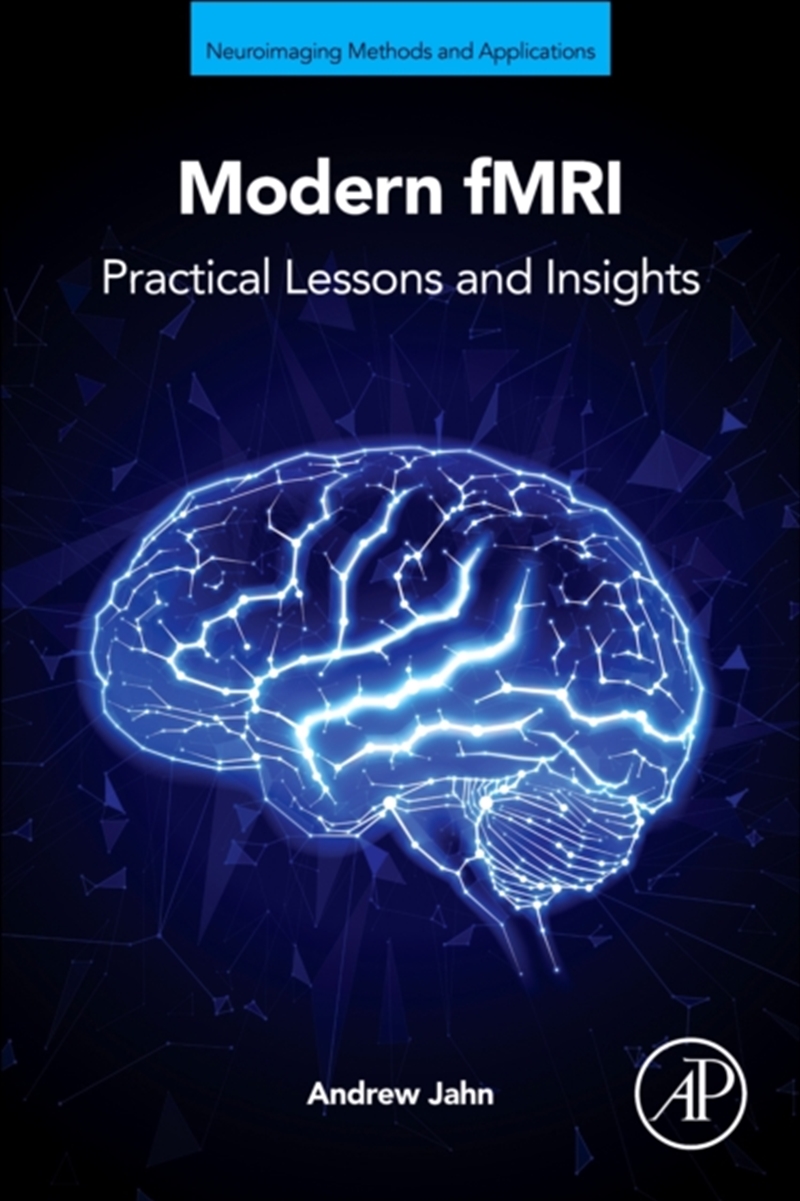 Modern fMRI : Practical Lessons and Insights/Product Detail/Science