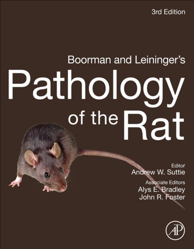 Boorman and Leininger’s Pathology of the Rat/Product Detail/Science